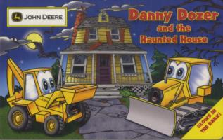 Danny Dozer and the Haunted House (John Deere) （BRDBK）