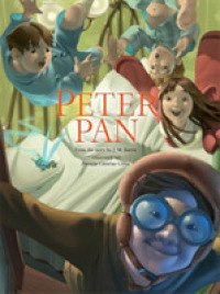 Peter Pan : From the Story by J.M. Barrie