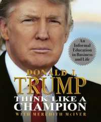 Think Like a Champion : An Informal Education in Business and Life -- Hardback