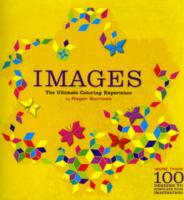 Images Coloring Book : The Ultimate Coloring Experience （CLR CSM）