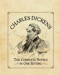 Charles Dickens : The Complete Novels in One Sitting