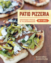 Patio Pizzeria : Artisan Pizza and Flatbreads on the Grill