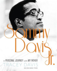 Sammy Davis, Jr. : A Personal Journey with My Father