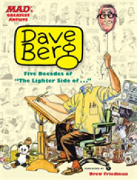 Mad's Greatest Artists : Dave Berg: Five Decades of 'The Lighter Side of...'
