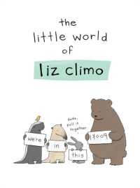 リズ・クリモ作／栗原類訳『リズ・クリモのちいさなセカイ』（原書）<br>The Little World of Liz Climo