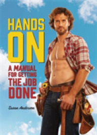 Hands on : A Manual for Getting the Job Done