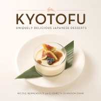 Kyotofu : Uniquely Delicious Japanese Desserts