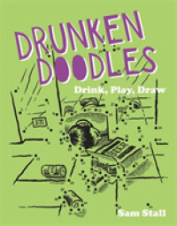 Drunken Doodles : Drink, Play, Draw （ACT）