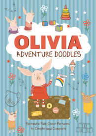 Olivia Adventure Doodles : Fantastic Full-Color Pictures to Create and Complete （CSM）