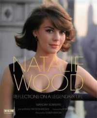 Natalie Wood : Reflections on a Legendary Life (Turner Classic Movies)