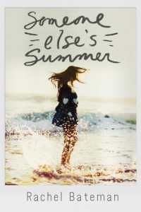 Someone Else's Summer -- Hardback