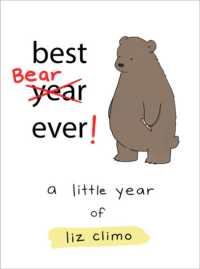 Best Bear Ever! : A Year with the Little World of Liz