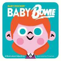 Baby Bowie : A Book about Adjectives -- Hardback
