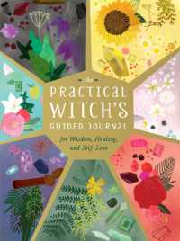 The Practical Witch's Guided Journal : For Wisdom, Healing, and Self-Love