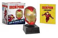Marvel: Iron Man Light-Up Metal Helmet : With Glowing Eyes (Rp Minis)