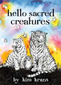 Hello Sacred Creatures （Board Book）