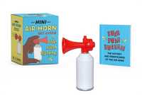 Mini Air Horn : Get Hype!