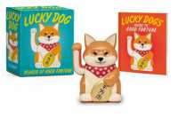 Lucky Dog : Bearer of Good Fortune (Rp Minis)
