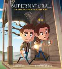 Supernatural : An Official Spooky Picture Book