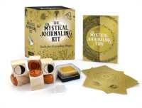 The Mystical Journaling Kit : Tools for Everyday Magic