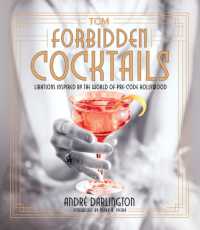 Forbidden Cocktails : Libations Inspired by the World of Pre-Code Hollywood