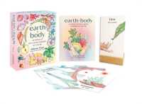 Earth + Body : 52 Weeks of Well-Being Inspired by Nature