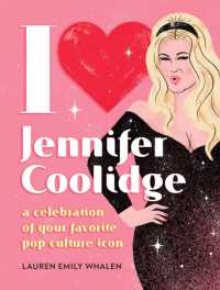 I Heart Jennifer Coolidge : A Celebration of Your Favorite Pop Culture Icon