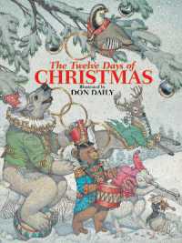 The Twelve Days of Christmas （Board Book）