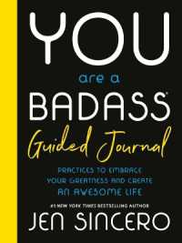 You Are a Badass(r) Guided Journal : Practices to Embrace Your Greatness and Create an Awesome Life