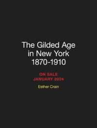 The Gilded Age in New York， 1870-1910