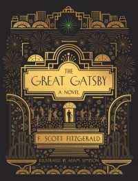 The Great Gatsby: a Novel : Illustrated Edition