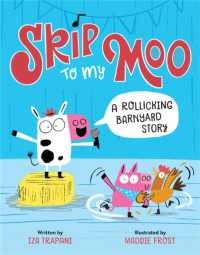 Skip to My Moo : A Rollicking Barnyard Story