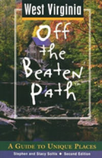 West Virginia (Insiders Guide: Off the Beaten Path) -- Paperback / softback （2 Revised）