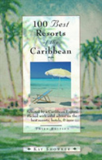 100 Best Resorts of the Caribbean (Insiders Guide: Off the Beaten Path) -- Paperback / softback （3 Revised）