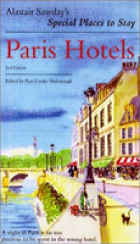 Special Places to Stay Paris Hotels (Alastair Sawday's Special Places to Stay Paris) -- Paperback / softback