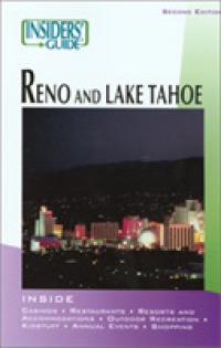 Insiders' Guide to Reno & Lake Tahoe, 2nd (Insiders' Guide to Reno & Lake Tahoe) -- Paperback / softback