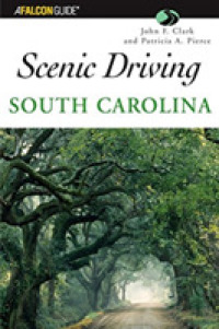 Scenic Driving South Carolina (Scenic Driving Series)