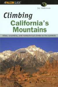 Climbing California's Mountains (Climbing Mountains Series)