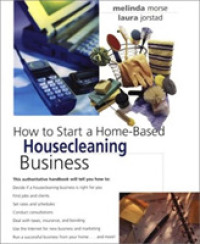 How to Start a Home-Based Housecleaning Business (Home-based Business) （1ST）