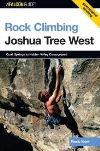 Rock Climbing Joshua Tree West (Regional Rock Climbing Series)