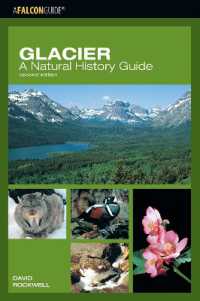 Glacier: a Natural History Guide （2ND）