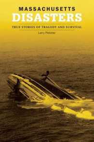 Massachusetts Disasters : True Stories of Tragedy and Survival (Disasters Series)