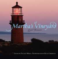 Martha's Vineyard : Quiet Pleasures