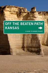 Off the Beaten Path Kansas : A Guide to Unique Places (Off the Beaten Path Kansas) （9 REV UPD）
