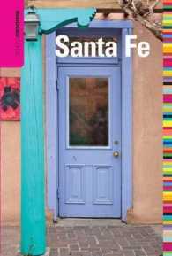 Insiders' Guide® to Santa Fe (Insiders' Guide Series) （5TH）