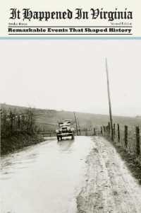 It Happened in Virginia : Remarkable Events That Shaped History (It Happened in Series) （2ND）