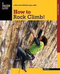 How to Rock Climb! (How to Climb Series)