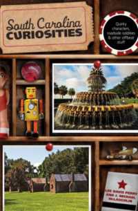 South Carolina Curiosities (Curiosities Series)
