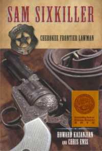 Sam Sixkiller : Cherokee Frontier Lawman