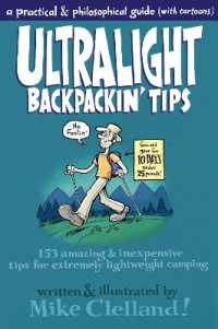 Ultralight Backpackin' Tips : 153 Amazing & Inexpensive Tips for Extremely Lightweight Camping
